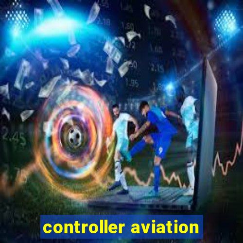 controller aviation